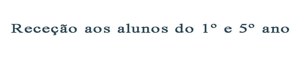 Receção Alunos (setembro 2018)